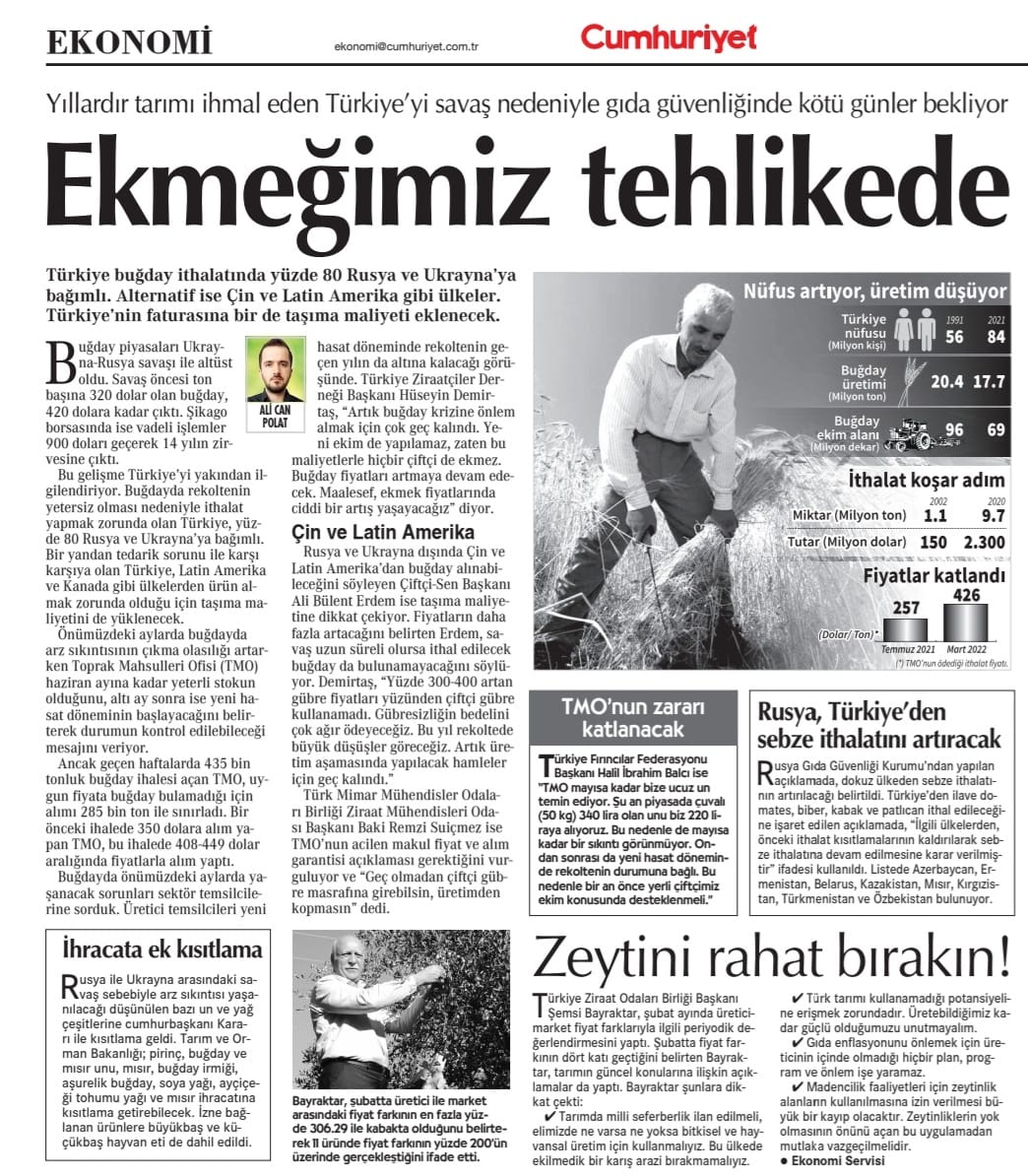 CUMHURİYET GAZETESİ: YILLARDIR TARIMI İHMAL EDEN TÜRKİYE'Yİ SAVAŞ NEDENİYLE GIDA GÜVENLİĞİNDE KÖTÜ GÜNLER BEKLİYOR- 5 MART 2022