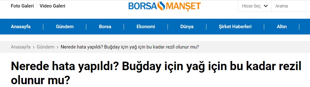 BORSAMANSET.COM: NEREDE HATA YAPILDI? BUĞDAY İÇİN YAĞ İÇİN BU KADAR REZİL OLUNUR MU?- 8 MART 2022