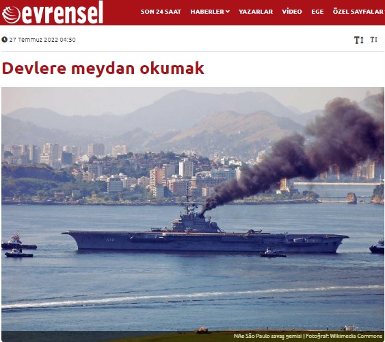 EVRENSEL GAZETESİ: DEVLERE MEYDAN OKUMAK- 27 TEMMUZ 2022