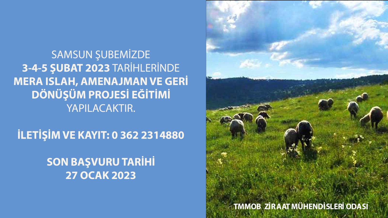 MERA ISLAH, AMENAJMAN VE GERİ DÖNÜŞÜM PROJESİ EĞİTİMİ: 3-4-5 ŞUBAT 2023