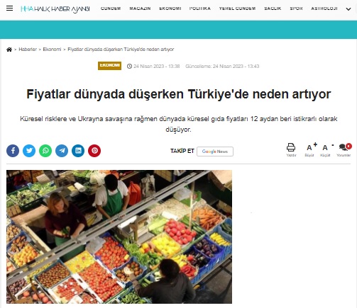 HALK HABER AJANSI: FİYATLAR DÜNYADA DÜŞERKEN TÜRKİYE`DE NEDEN ARTIYOR- 24 NİSAN 2023