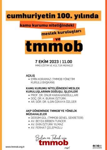 CUMHURİYETİN 100. YILINDA KAMU KURUMU NİTELİĞİNDEKİ MESLEK KURULUŞLARI VE TMMOB SEMPOZYUMU 7 EKİM 2023 TARİHİNDE GERÇEKLEŞTİRİLECEK