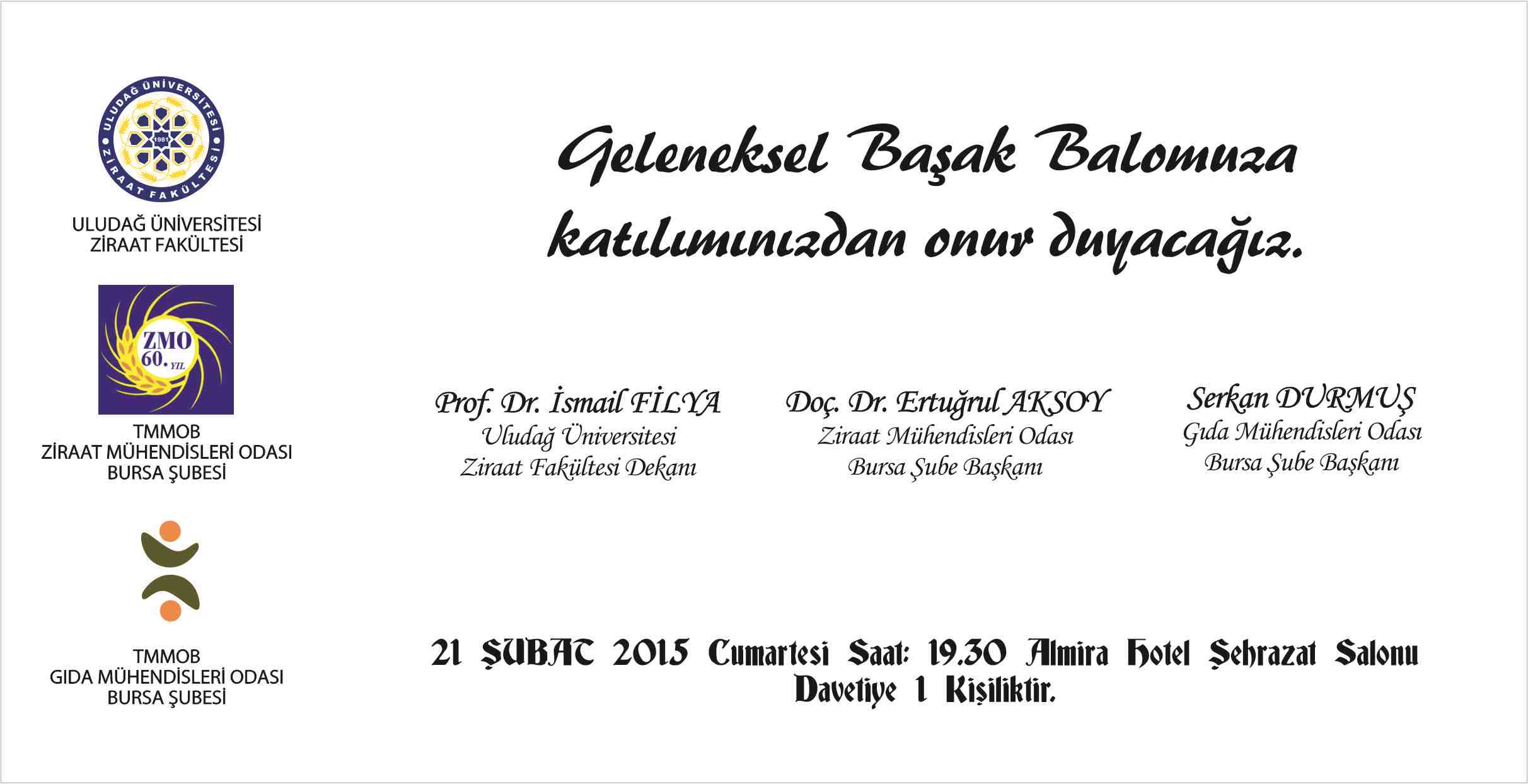 2015 YILI GELENEKSEL BAŞAK BALOSU 