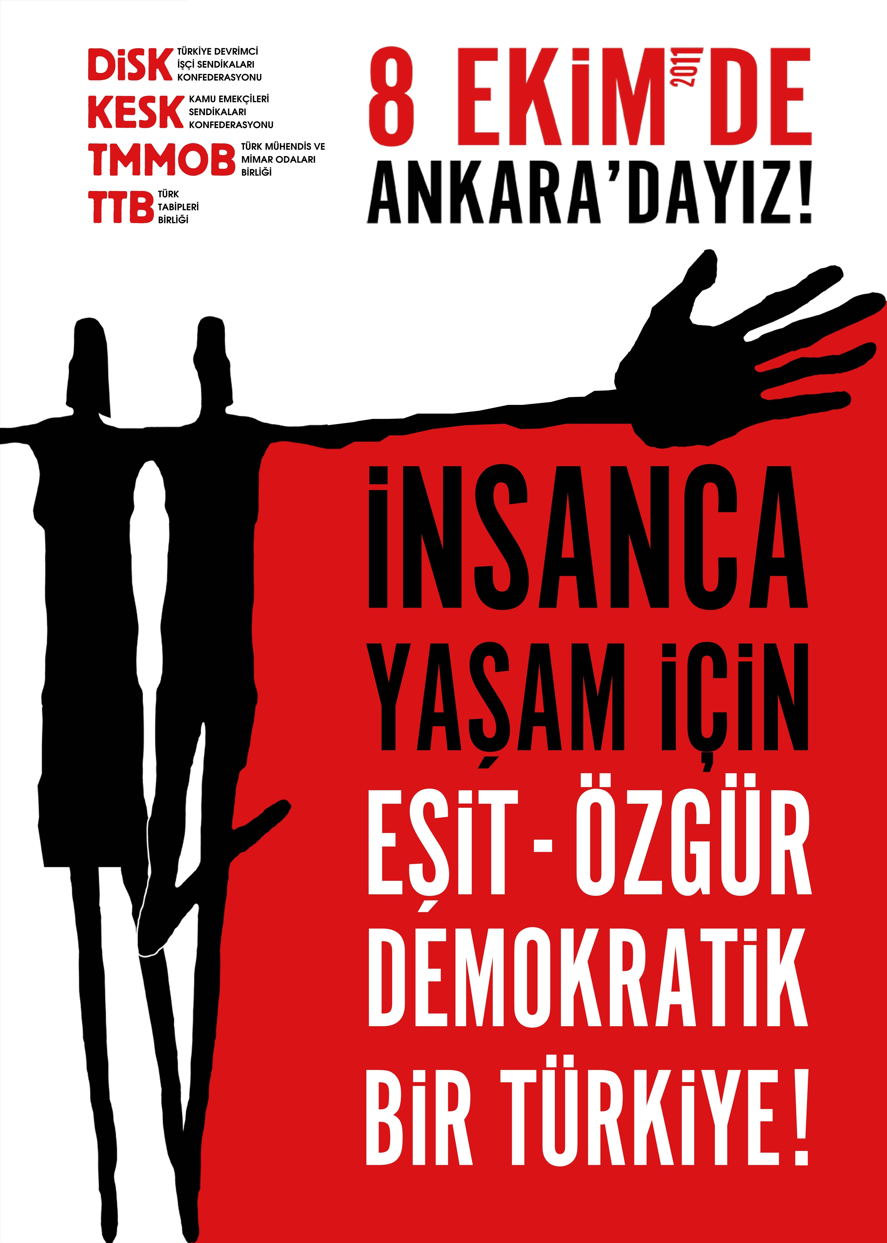 EMEK, BARIŞ, DEMOKRASİ VE BAĞIMSIZLIK MİTİNGİ-8 EKİM 2011