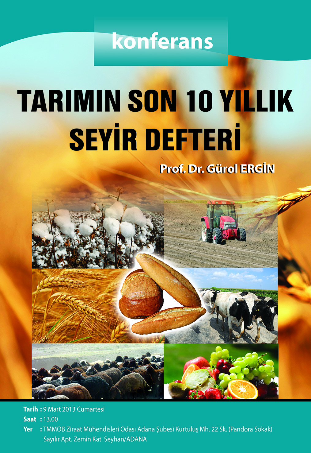 TARIMIN SON 10 YILLIK SEYİR DEFTERİ (KONFERANS)