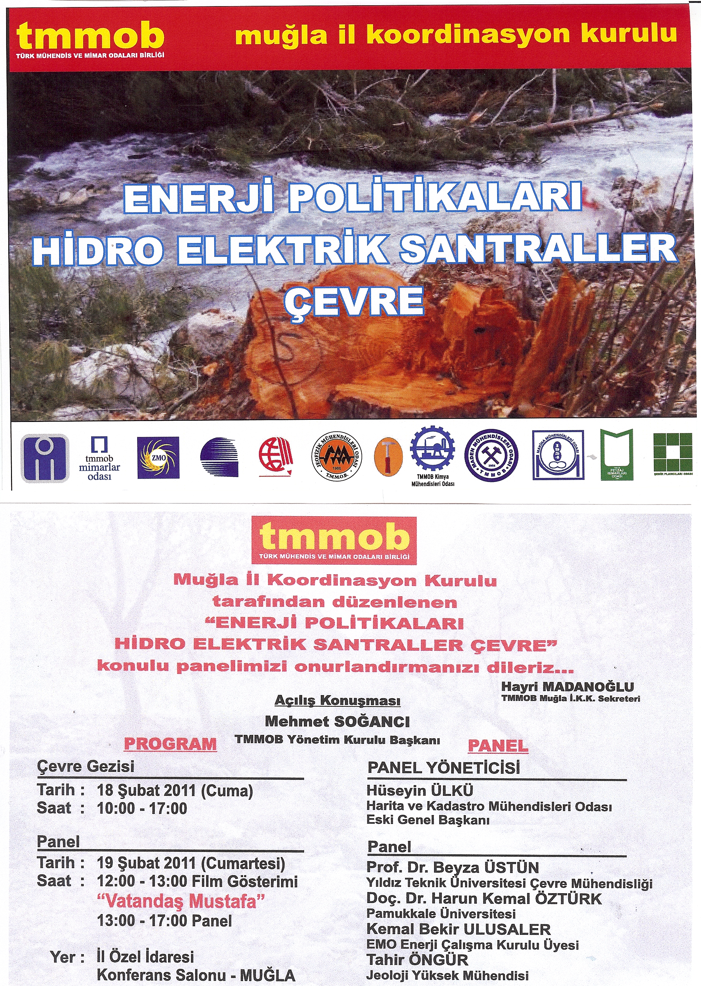ENERJİ POLİTİKALARI, HİDRO ELEKTRİK SANTRALLER, ÇEVRE