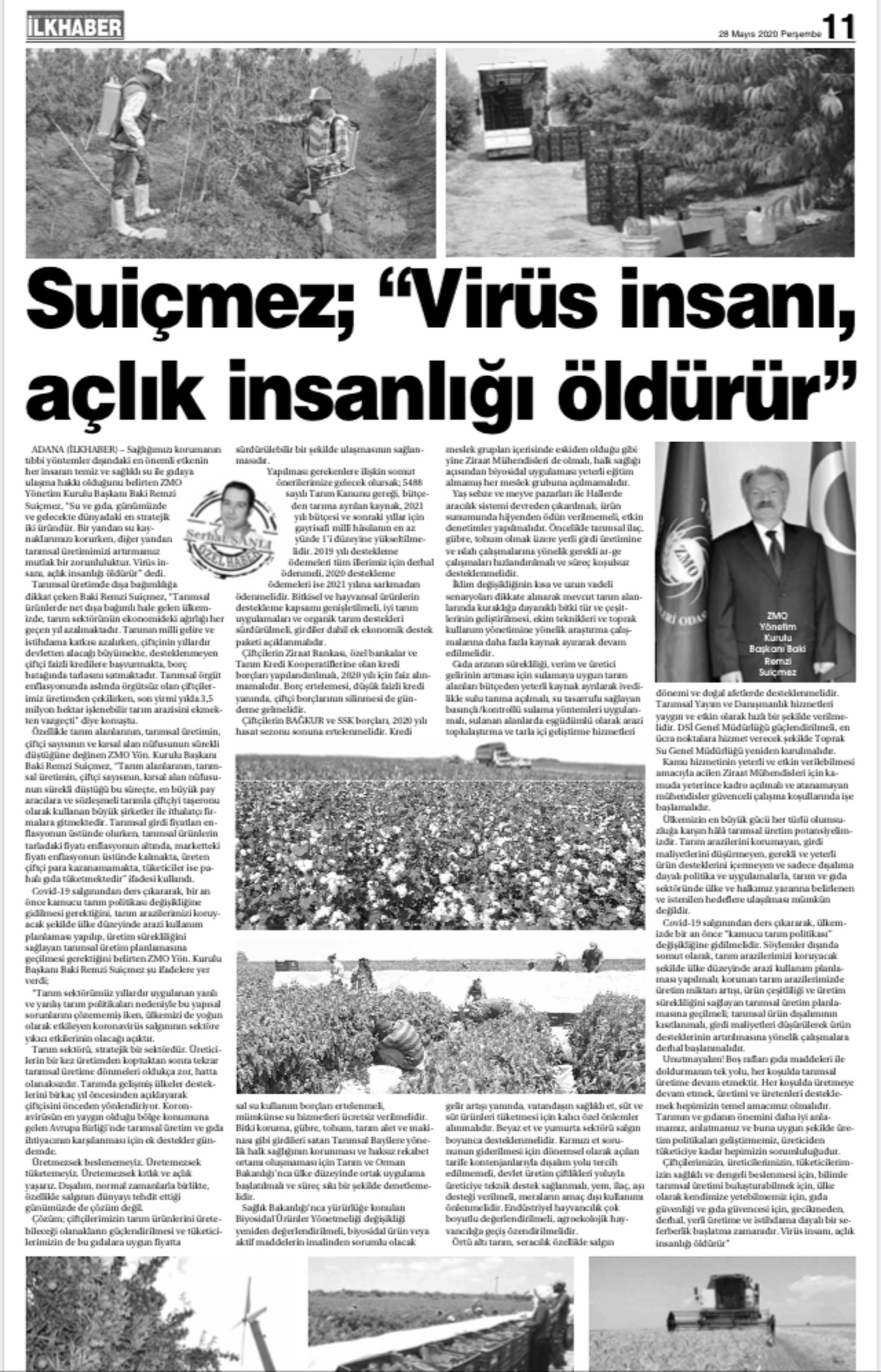İLKHABER GAZETESİ: "VİRÜS İNSANI, AÇLIK İNSANLIĞI ÖLDÜRÜR"- 28 MAYIS 2020