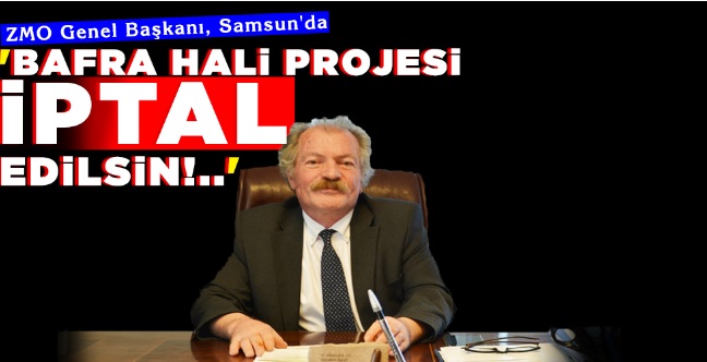 SAMSUN YENİGÜN GAZETESİ: BAFRA HALİ PROJESİ İPTAL EDİLSİN!..'- 29 ARALIK 2022
