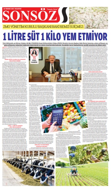 SONSÖZ GAZETESİ: ZMO YÖNETİM KURULU BAŞKANI SUİÇMEZ: ENFLASYONDA DÜŞME OLMAYACAK- 26 TEMMUZ 2021
