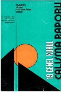 2795 1973 YILI 19. GENEL KURULU ÇALIŞMA RAPORU 
