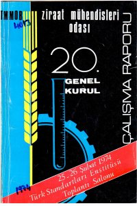 2797 1974 YILI 20. GENEL KURUL ÇALIŞMA RAPORU