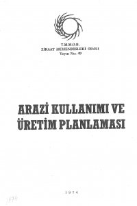 2856 ARAZİ KULLANIMI VE ÜRETİM PLANLAMASI