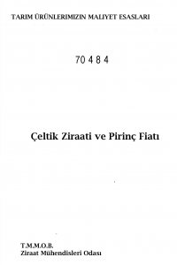 2828 ÇELTİK ZİRAATİ VE PİRİNÇ FİATI