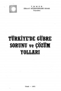 2854 TÜRKİYE’DE GÜBRE SORUNU VE ÇÖZÜM YOLLARI