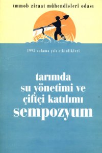 2737 TARIMDA SU YÖNETİMİ VE ÇİFTÇİ KATILIMI SEMPOZYUMU