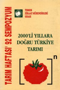 2745 2000`Lİ YILLARA DOĞRU TÜRKİYE TARIMI