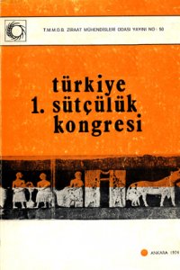 2763 TÜRKİYE 1. SÜTÇÜLÜK KONGRESİ