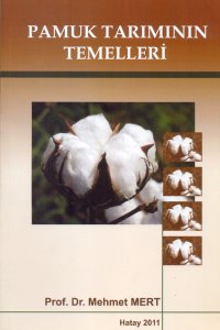2767 PAMUK TARIMININ TEMELLERİ