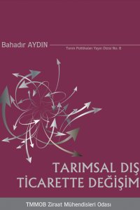 2774 TARIMSAL DIŞ TİCARETTE DEĞİŞİM